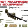 SOVIET MACHINEGUNS AND EQUIPMENT Plastic model kit